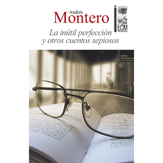 La Inútil Perfección Y Otros Cuentos Sepiosos