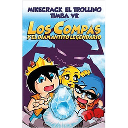 Los Compas Y El Diamantito Legendario