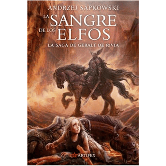La Sangre De Los Elfos - Saga De Geralt De Rivia 3