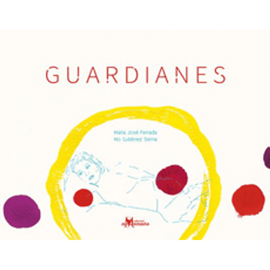 Guardianes