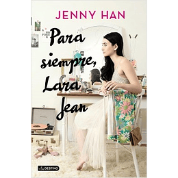 Para Siempre, Lara Jean