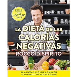 La Dieta De Las Calorias Negativas