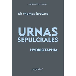 Urnas Sepulcrales - Hydriotaphia