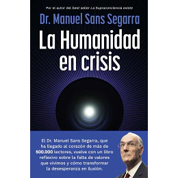 La Humanidad En Crisis