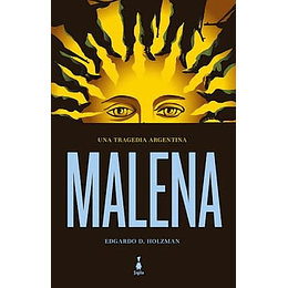Malena - Una Tragedia Argentina