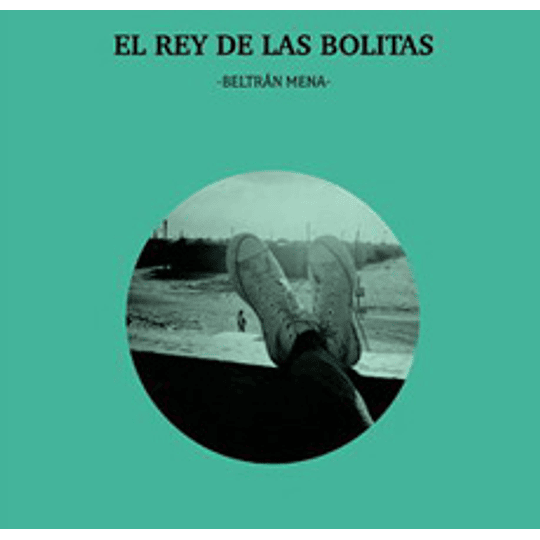 El Rey De Las Bolitas