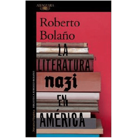 Literatura Nazi En America, La