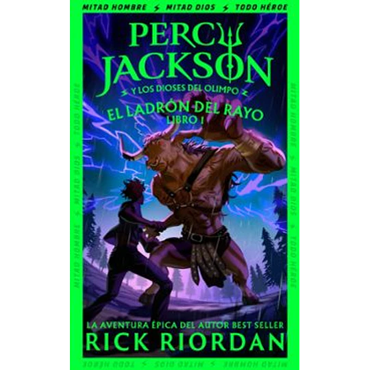 El Ladrón Del Rayo (Percy Jackson Y Los Dioses Del Olimpo 1)