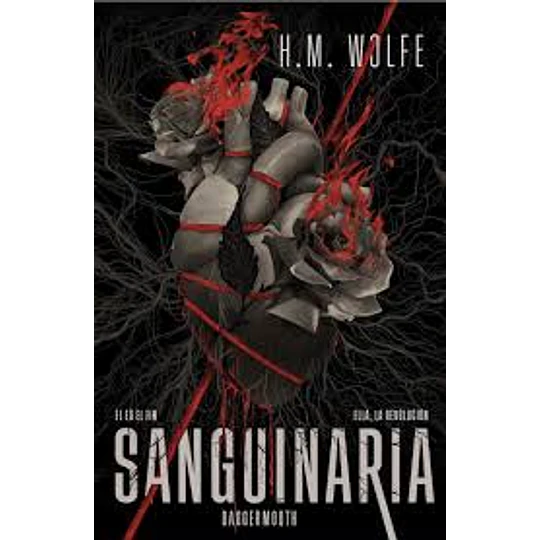 Sanguinaria (El Corazón 1)