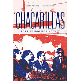 Chacarillas - Los Elegidos De Pinochet
