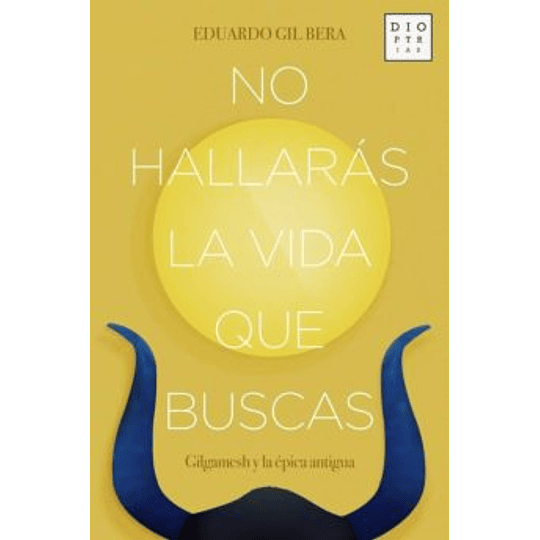 No Hallaras La Vida Que Buscas