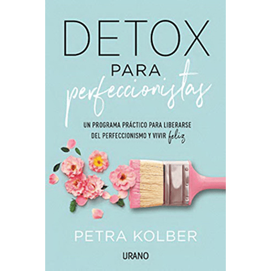 Detox Para Perfeccionistas