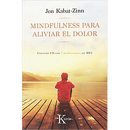 Mindfulness Para Aliviar El Dolor