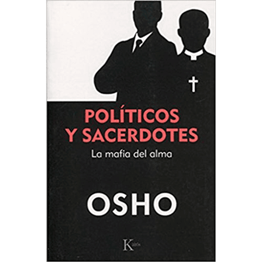 Politicos Y Sacerdotes