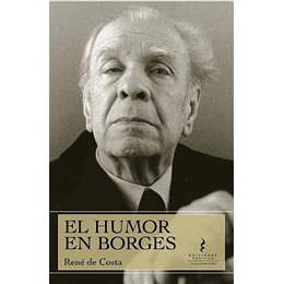 El Humor De Borges