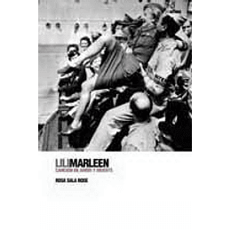 Lili Marleen Cancion De Amor Y Muerte