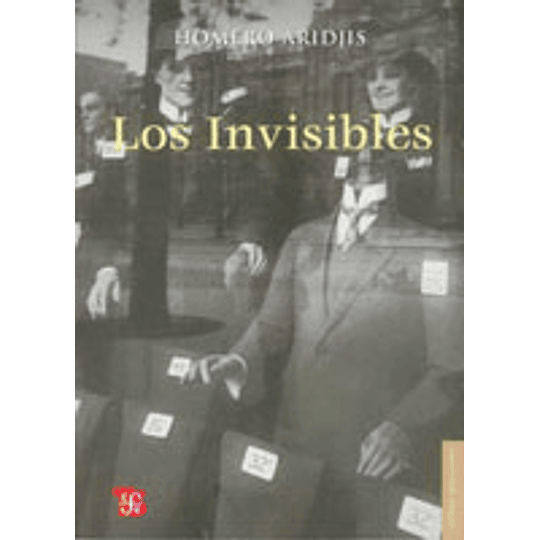 Invisibles, Los