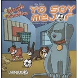 Yo Soy Mejor - Escuela De Cachorritos