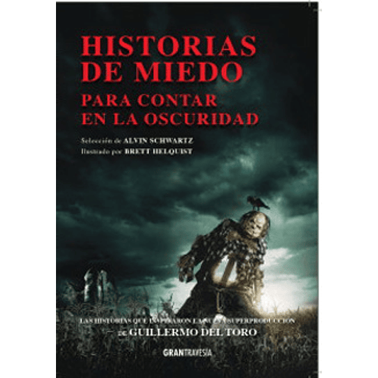 Historias De Miedo Para Contar En La Oscuridad