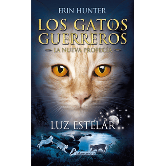Luz Estelar - Gatos Guerreros La Nueva Profecia 4