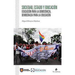 Sociedad Estado Y Educacion - Educacion Para La Democracia Y Democracia Para La Educacion