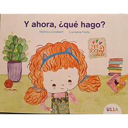 Y Ahora, ¿Que Hago?