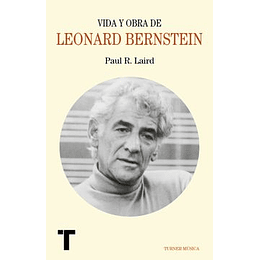 Vida Y Obra De Leonard Bernstein