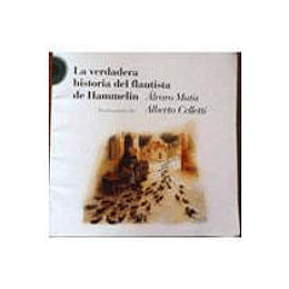 Verdadera Historia Del Flautista De Hammelin, La