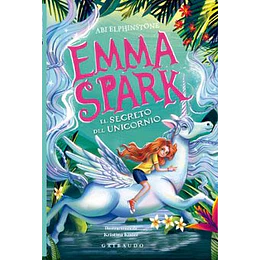 Emma Spark 3, El Secreto Del Unicornio