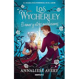 Los Wycherley 2. El Amor Y Otras Maldiciones