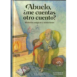 Abuelo ¿Me Cuentas Otro Cuento?