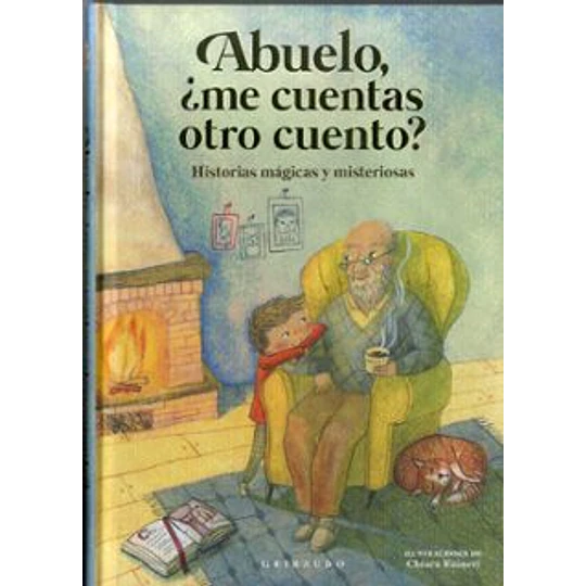 Abuelo ¿Me Cuentas Otro Cuento?