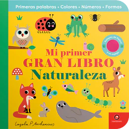 Mi Primer Gran Libro - Naturaleza