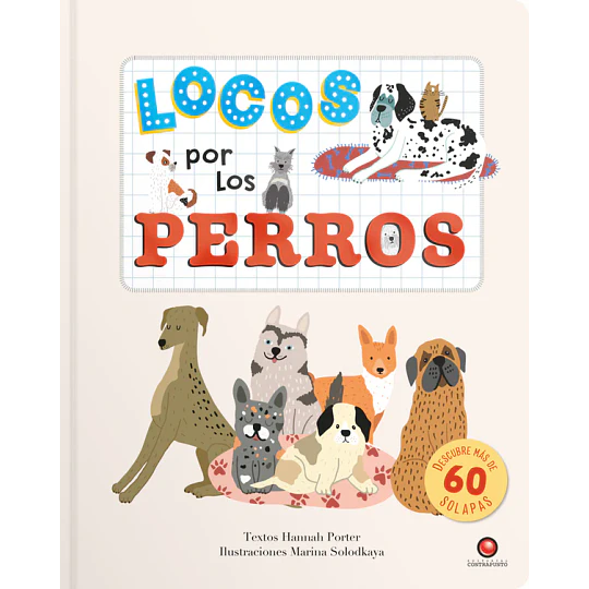 Locos Por Los Perros
