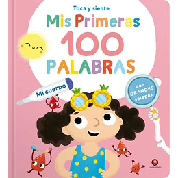 Mis Primeras 100 Palabras - Mi Cuerpo