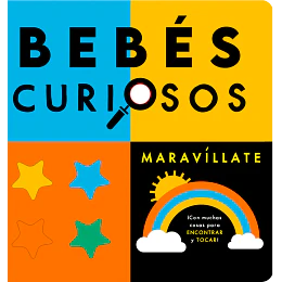 Maravillate. Bebes Curiosos