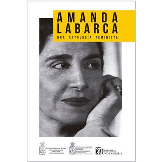 Amanda Labarca - Una Antologia Feminista