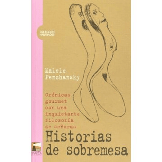 Historias De Sobremesa