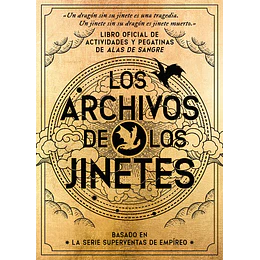  Los Archivos De Los Jinetes - Libro Oficial De Actividades Y Pegatinas De Alas De Sangre
