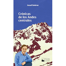Cronicas De Los Andes Centrales
