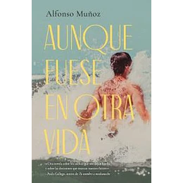 Aunque Fuese En Otra Vida