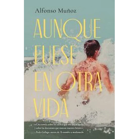 Aunque Fuese En Otra Vida