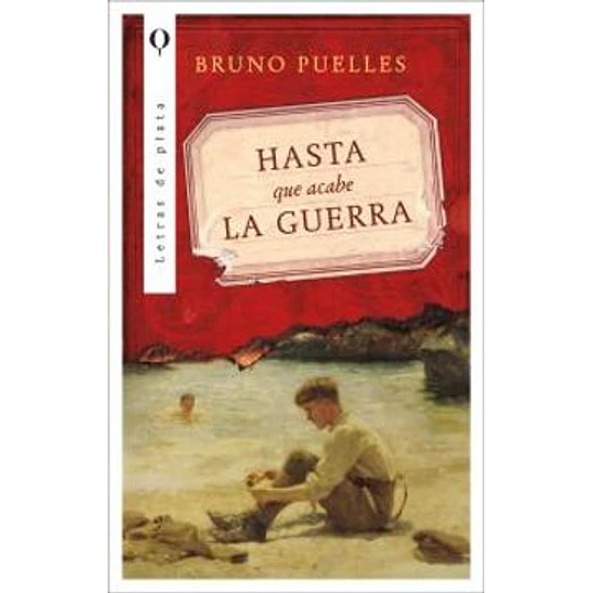 Hasta Que Acabe La Guerra