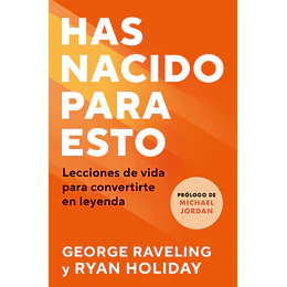 Has Nacido Para Esto