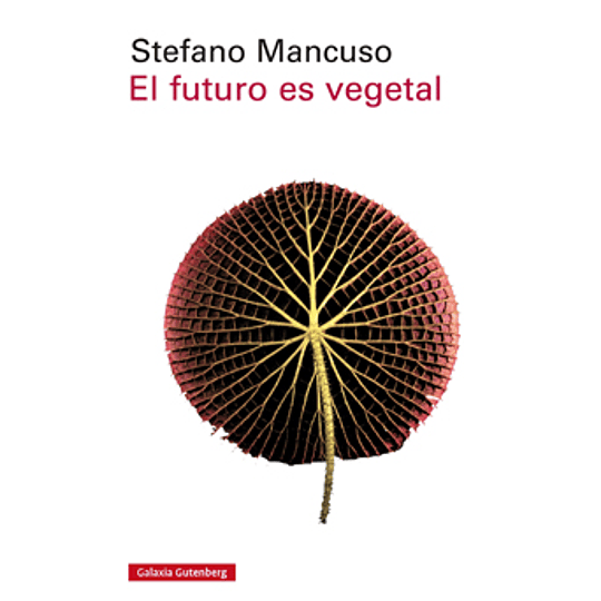 El Futuro Es Vegetal