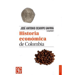 Historia Economica De Colombia