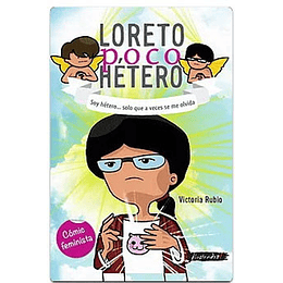 Loreto Poco Hetero
