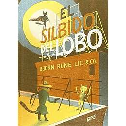 Silbido Del Lobo, El