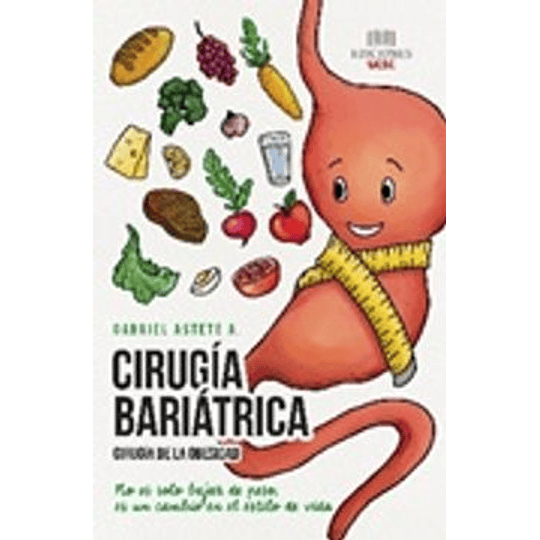 Cirugia Bariatrica - Cirugia De La Obesidad