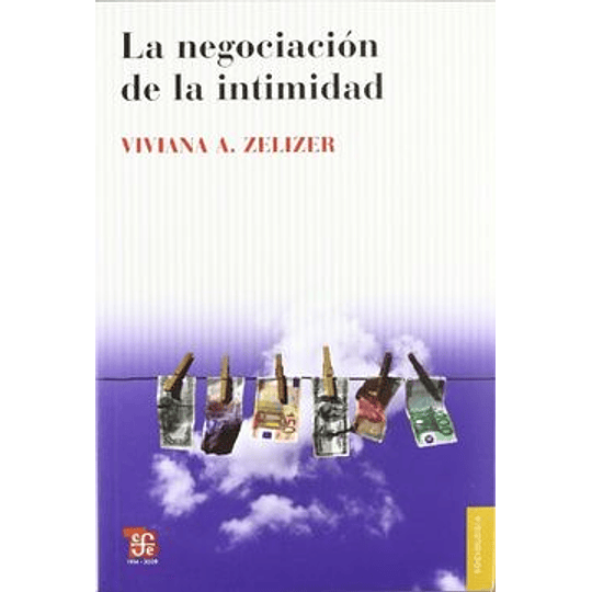 Negociacion De La Intimidad, La